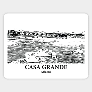 Casa Grande - Arizona Magnet